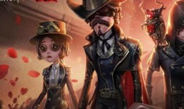 第五人格深渊角色爆料最新,第五人格全新角色神秘面纱揭晓